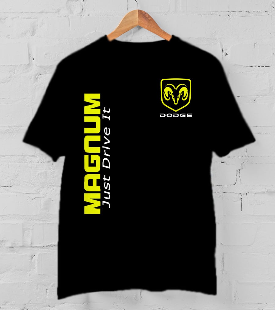 Dodge Magnum Just Drive It T-Shirt