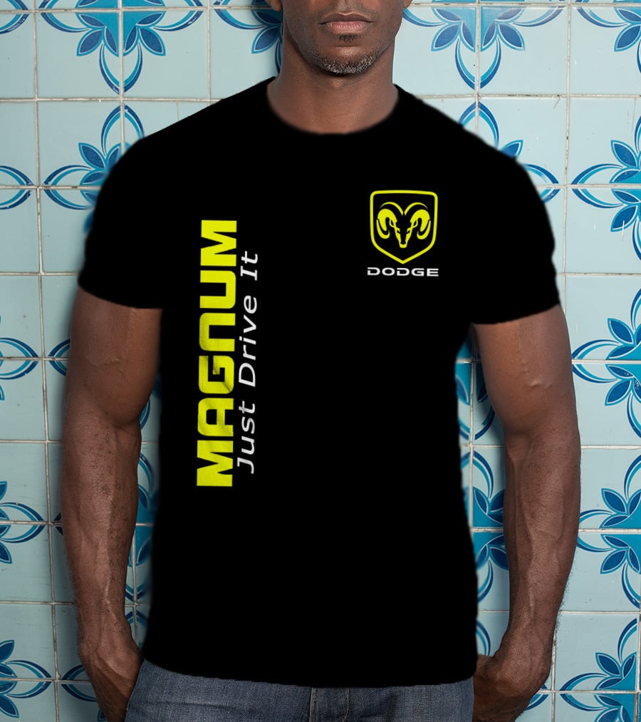 Dodge Magnum Just Drive It T-Shirt