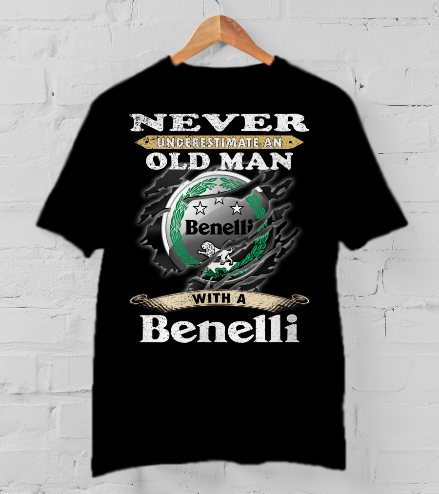 Never Underestimate An Old Man With A Benelli T-Shirt