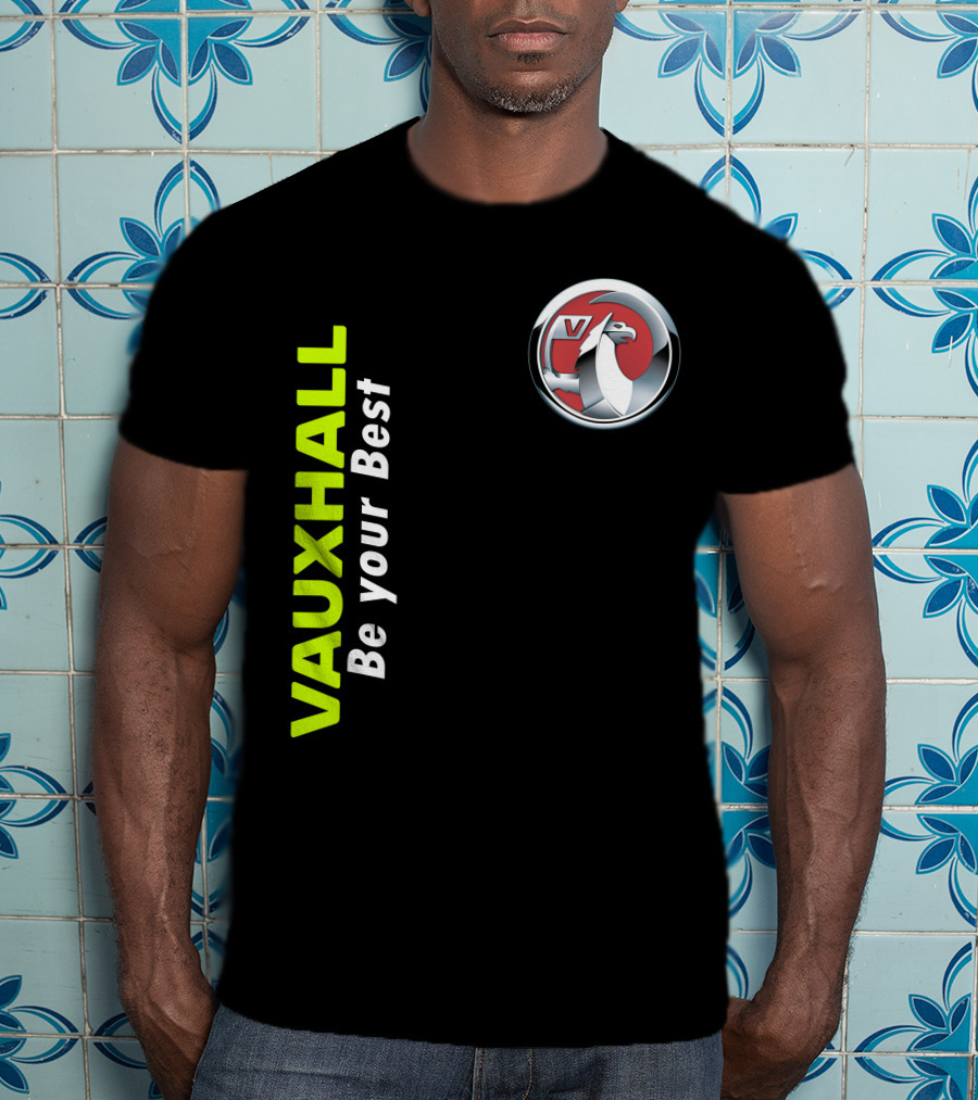 Vauxhall Be Your Best T-Shirt