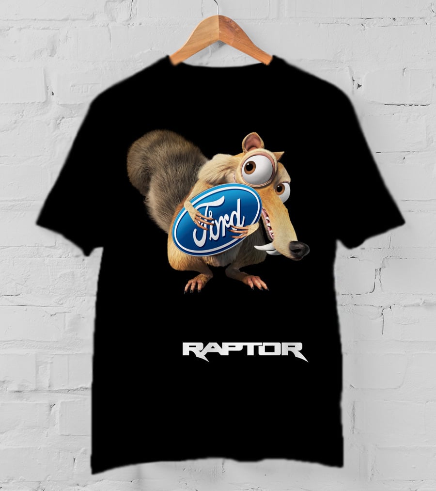 Ford Raptor 05 Scrat Holding T-Shirt