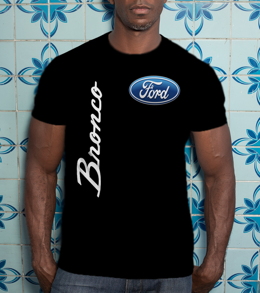 Ford Bronco T-Shirt
