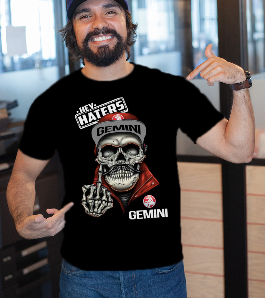 Hey Haters Gemini Skull Middle Finger Iconic Style T-Shirt