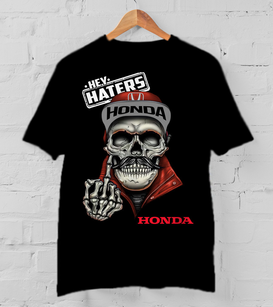 Hey Haters Honda Skull T-Shirt