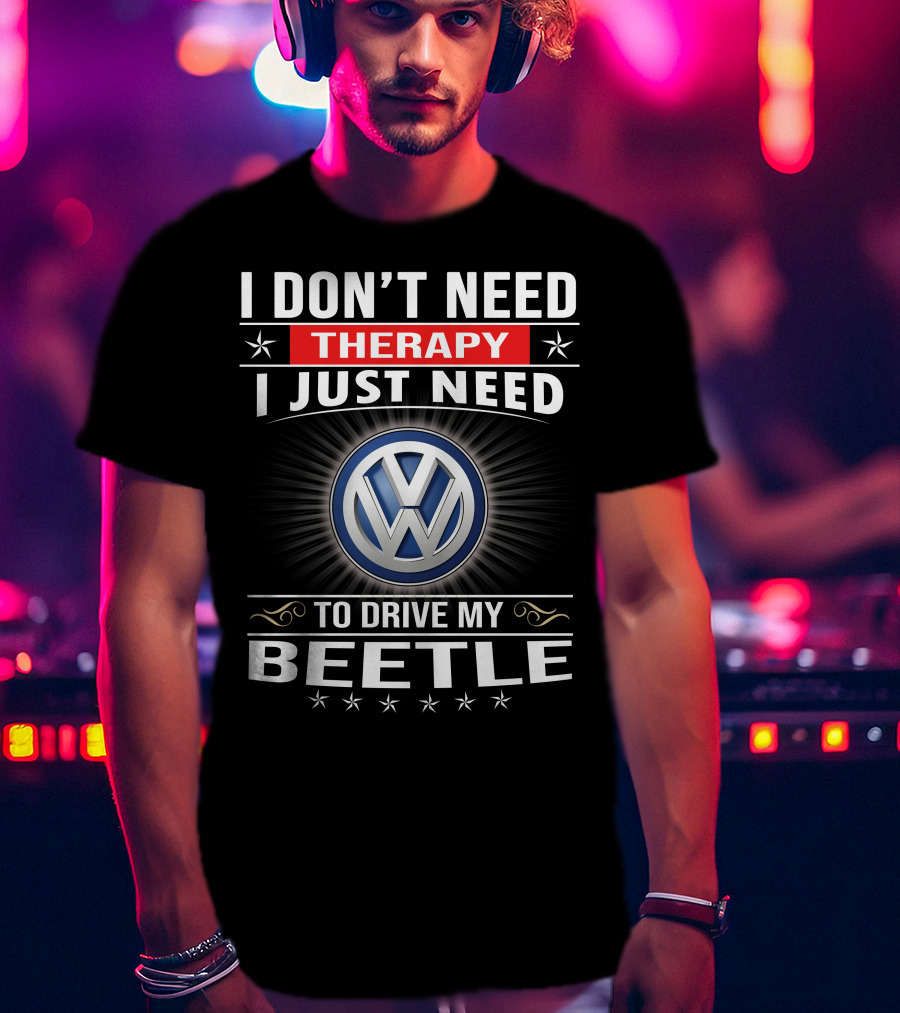 Volkswagen Beetle Therapy Driving Enthusiast T-Shirt