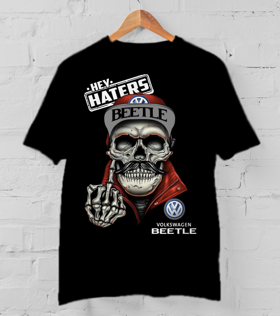 Hey Haters Volkswagen Beetle Skull With Vw Logo Finger Snap Attitude T-Shirt