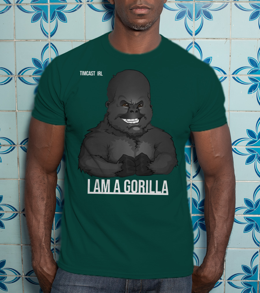 Timcast IRL I Am A Gorilla T-Shirt