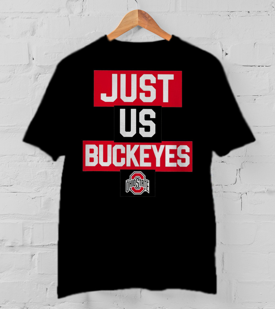 Just US Buckeyes Ohio State T-Shirt