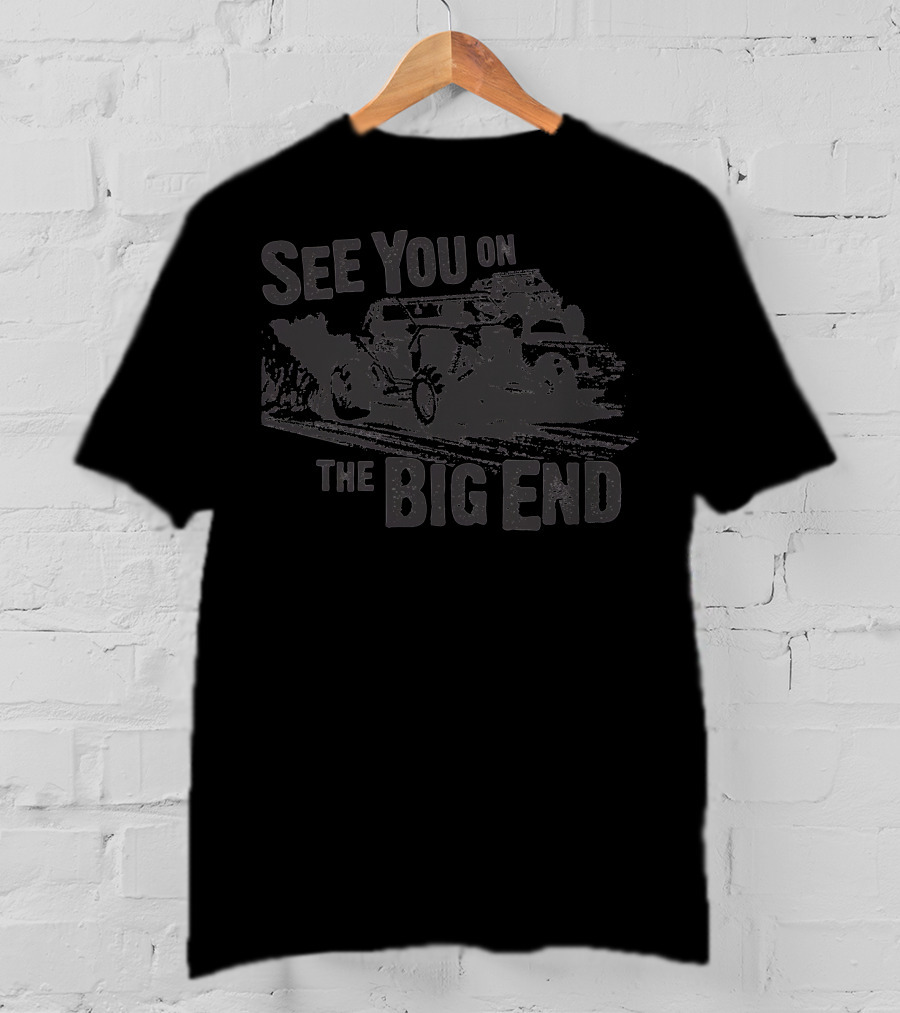 SXSBlog Merch See You On The Big End T-Shirt