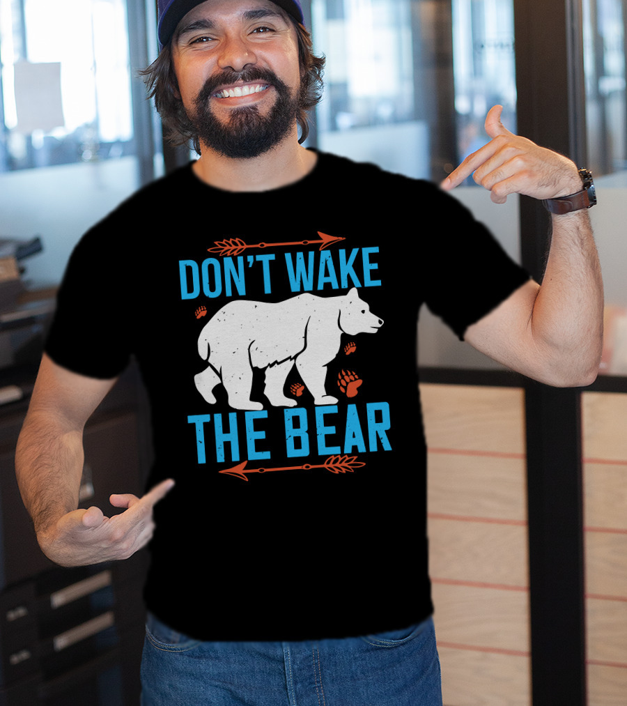 DON'T WAKE THE BEAR White Bear With Orange Paw Prints And Arrows T-Shirt