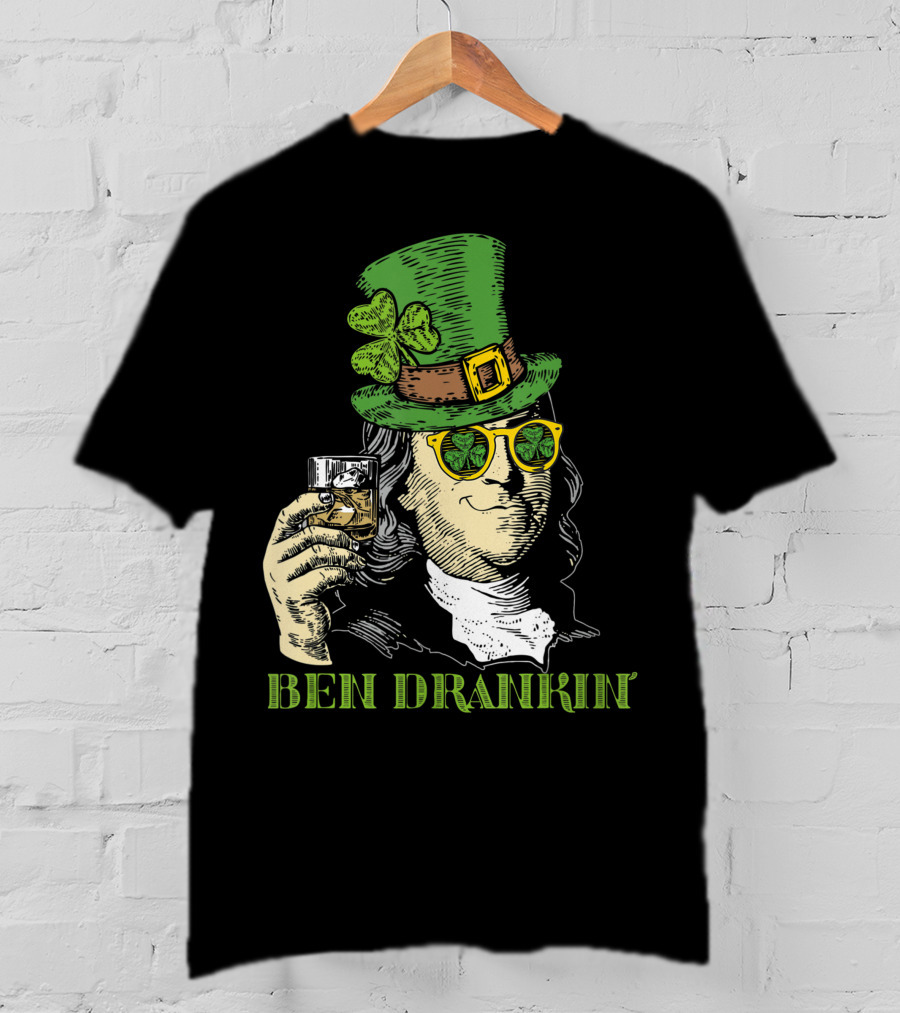 Ben Drankin Green Shamrock Hat Sunglasses Whiskey Glass T-Shirt