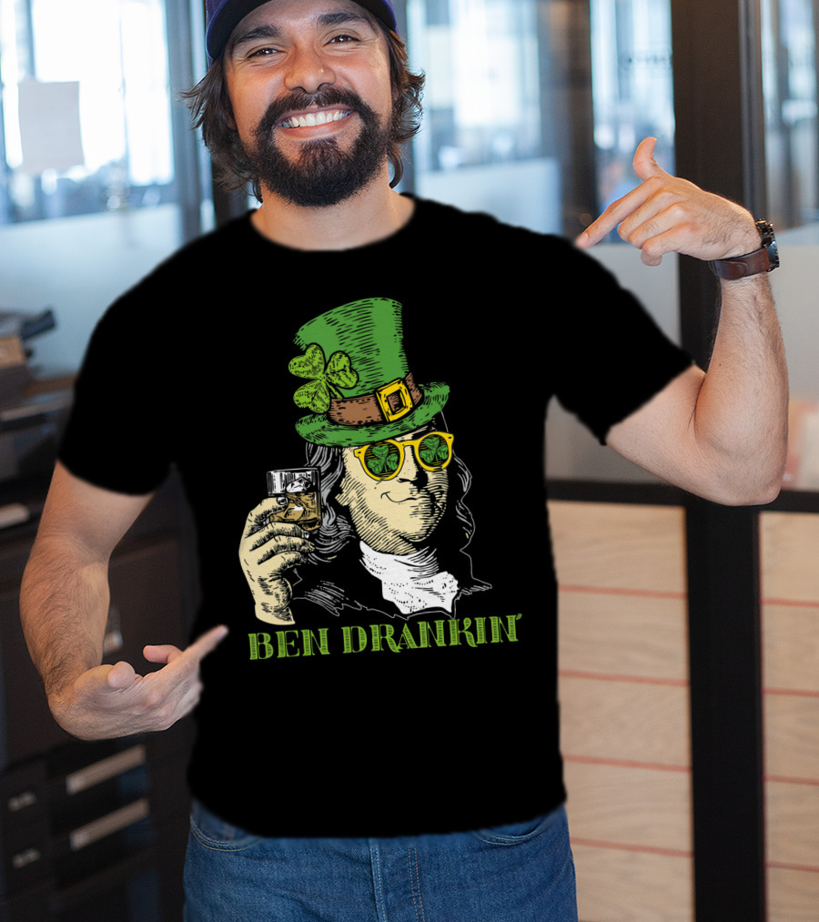 Ben Drankin Green Shamrock Hat Sunglasses Whiskey Glass T-Shirt