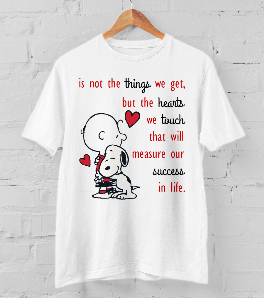 Charlie Brown Snoopy Hug Hearts Measure Success In Life T-Shirt