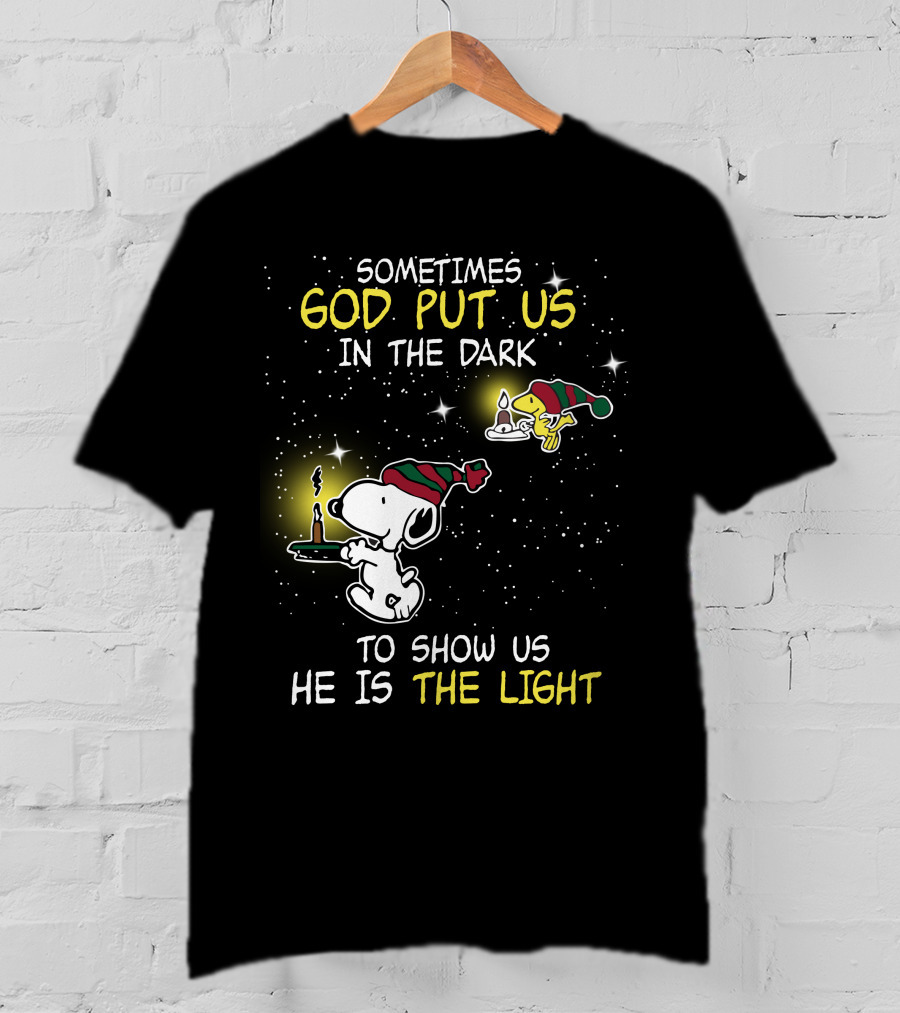 Sometimes God Put Us In The Dark He Is The Light Snoopy And Woodstock Candles T-Shirt