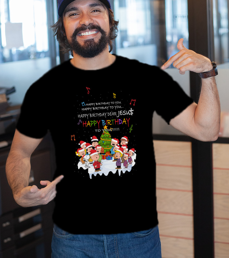 Happy Birthday Dear Jesus Peanuts Characters Christmas Caroling T-Shirt