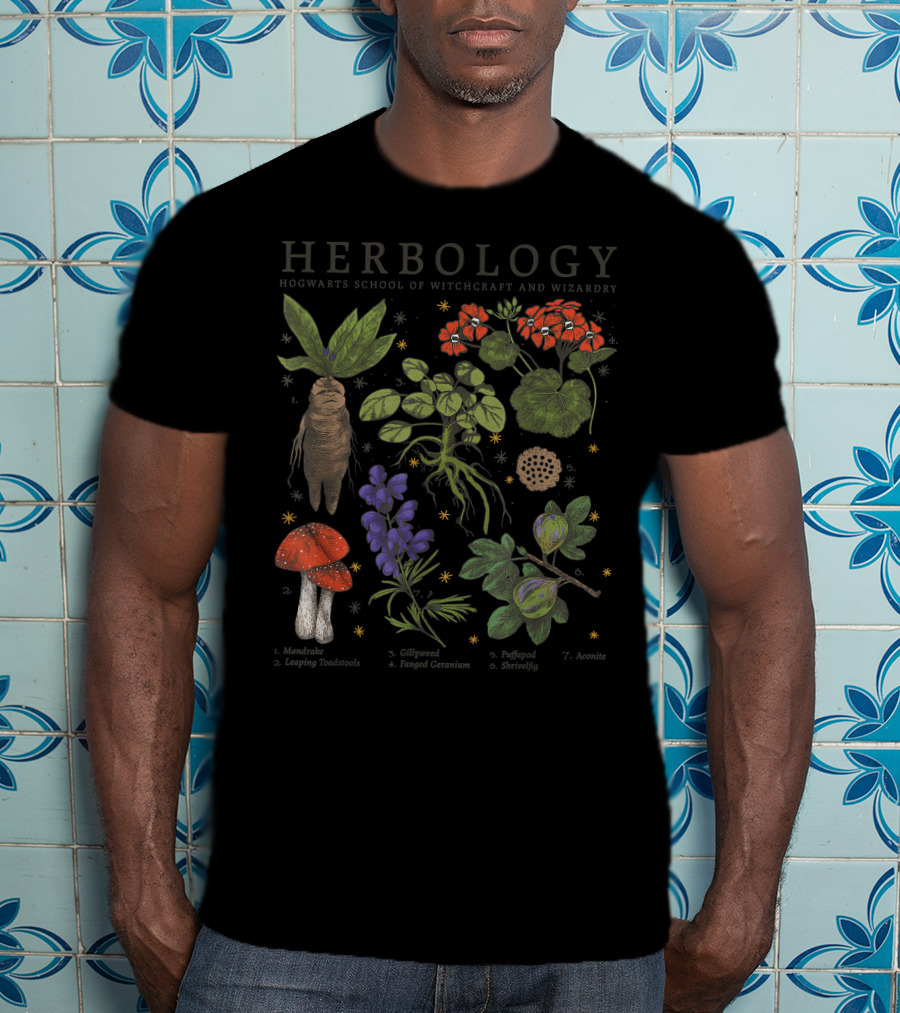 Herbology Hogwarts School Of Witchcraft And Wizardry Mandrake Gillyweed Puffapod Aconite Leaping Toadstools Stinksap Strangler Fig T-Shirt