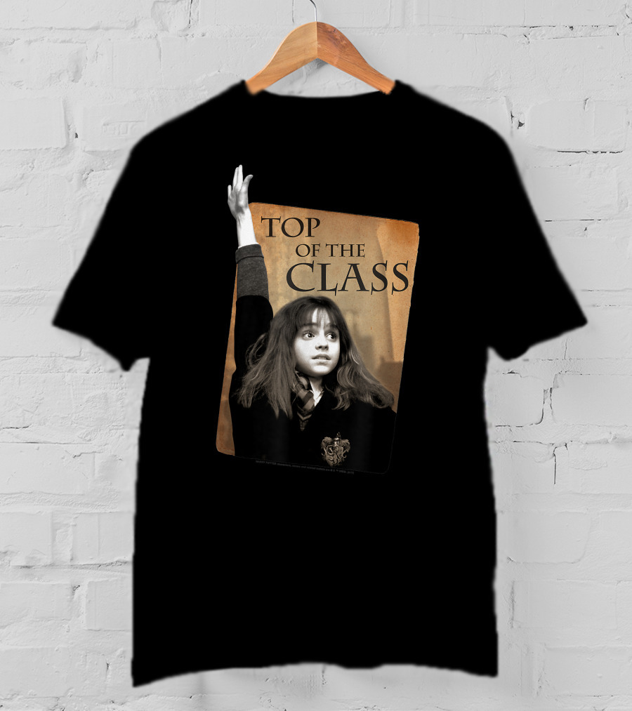 Top Of The Class Only Today T-Shirt