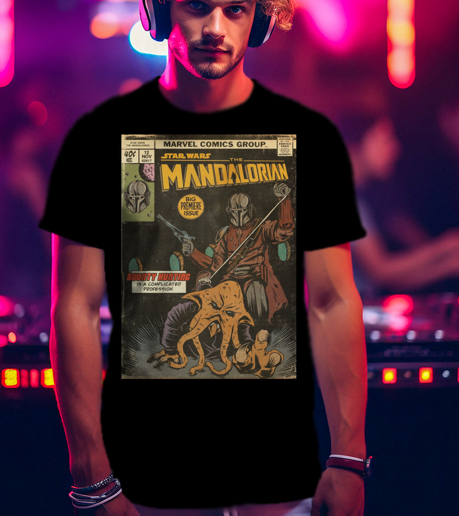 Marvel Comics Group Star Wars The Mandalorian Big Premier Issue Bounty Hunting Is A Complicated Profession T-Shirt
