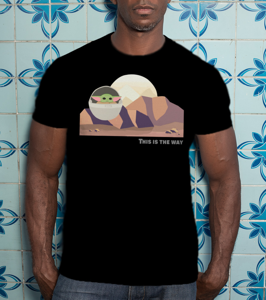 This Is The Way Only Today Baby Alien Desert Scene T-Shirt