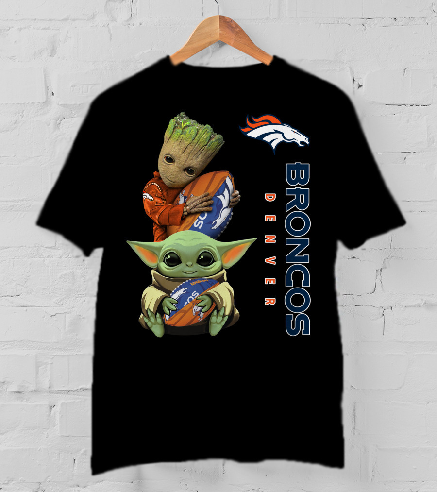 Only Today Groot And Baby Yoda Holding Broncos Football Denver Broncos T-Shirt