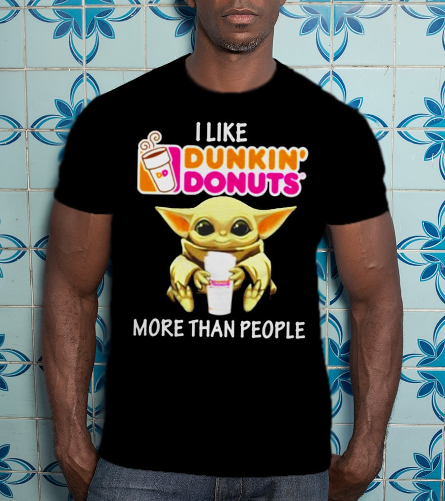I Like Dunkin' Donuts More Than People T-Shirt