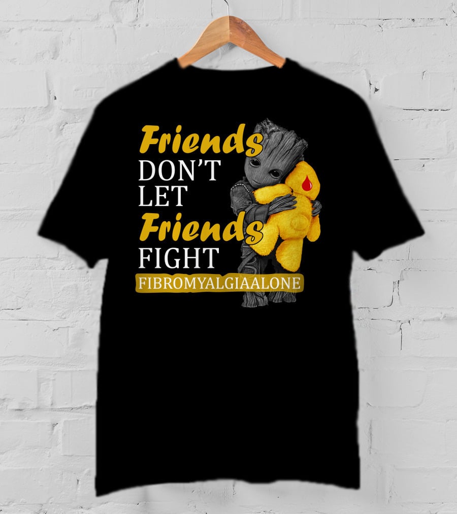 Friends Don't Let Friends Fight Fibromyalgia Alone T-Shirt