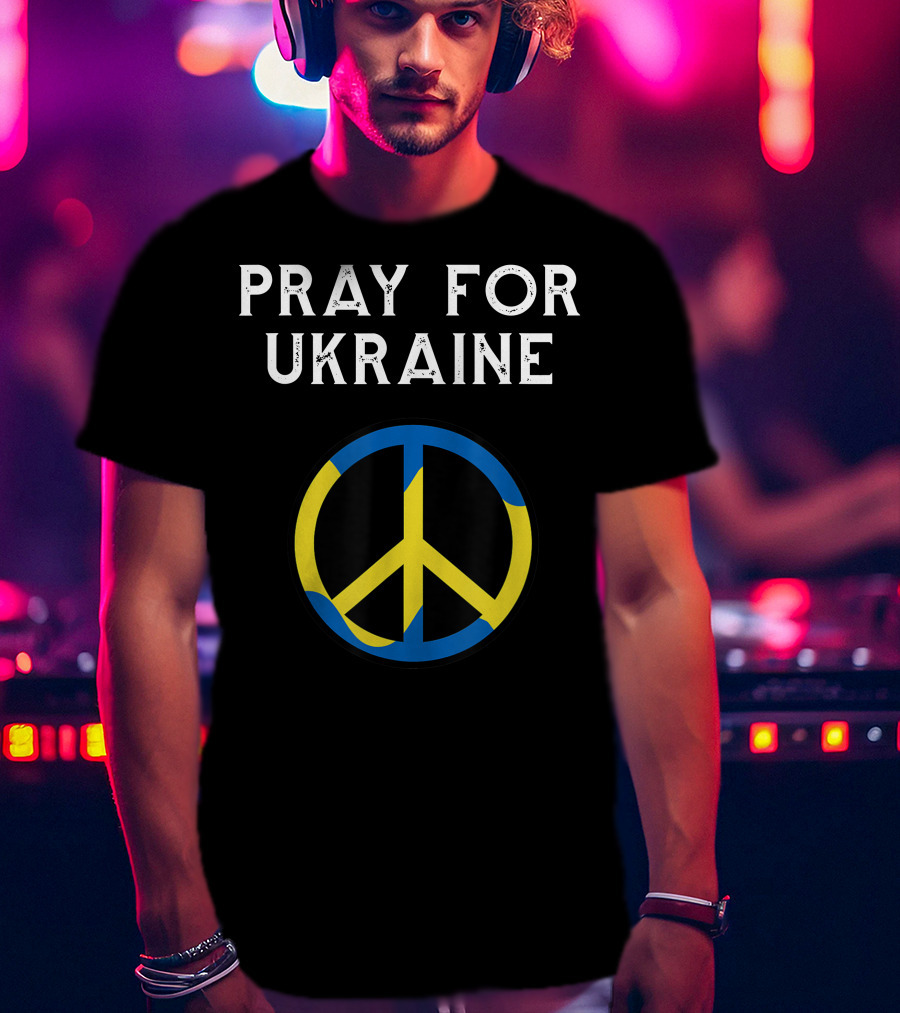 Pray For Ukraine Peace Symbol Blue Yellow T-Shirt