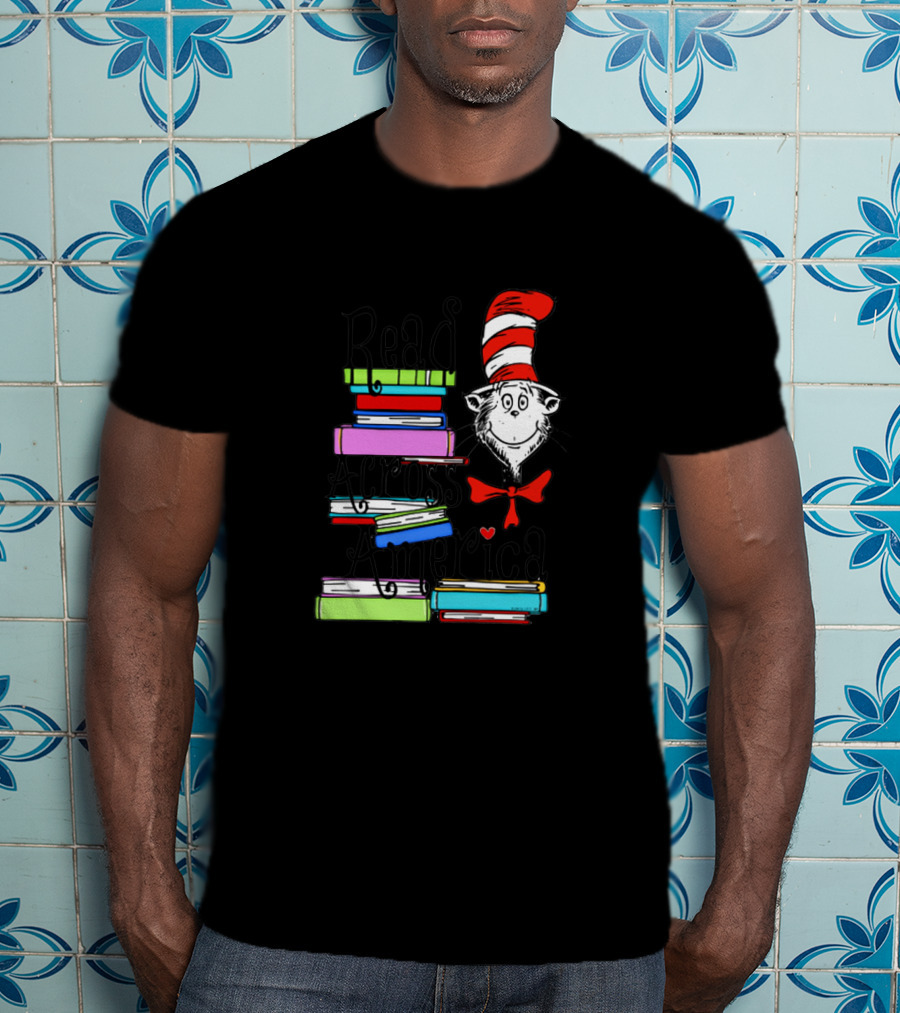 Cat In The Hat Read Across America Book Stack T-Shirt