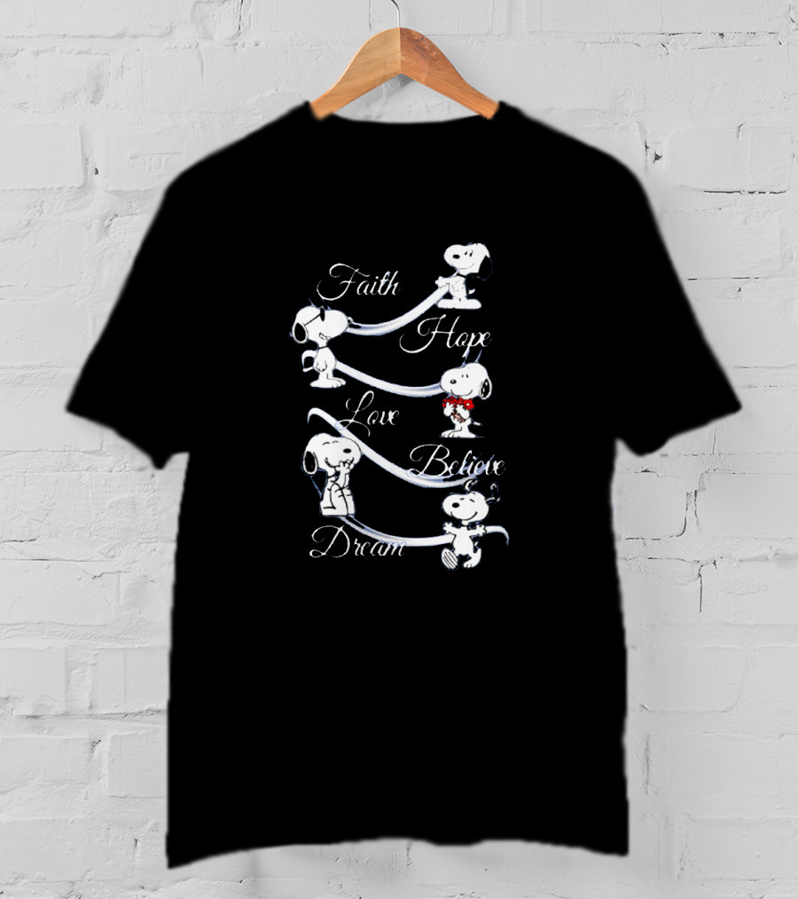 Faith Hope Love Believe Dream Snoopy Peanuts T-Shirt