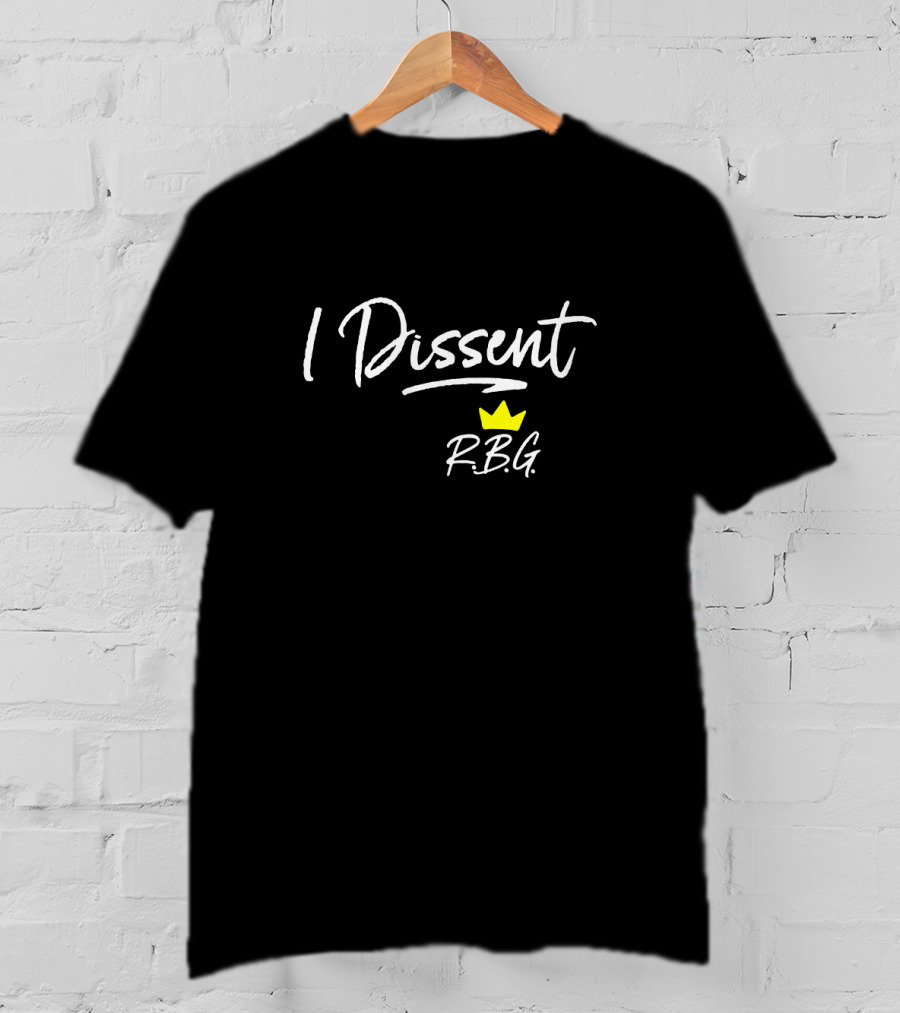 I Dissent Rbg Crown Iconic R.b.g. T-Shirt