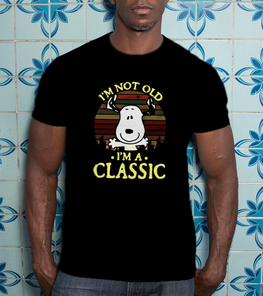 I'm Not Old I'm A Classic Snoopy Peanuts Vintage Retro Style T-Shirt
