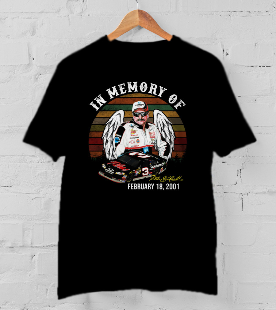 In Memory Of Dale Earnhardt February 18, 2001 Goodwrench Angel Wings NASCAR Car Racing Legend T-Shirt