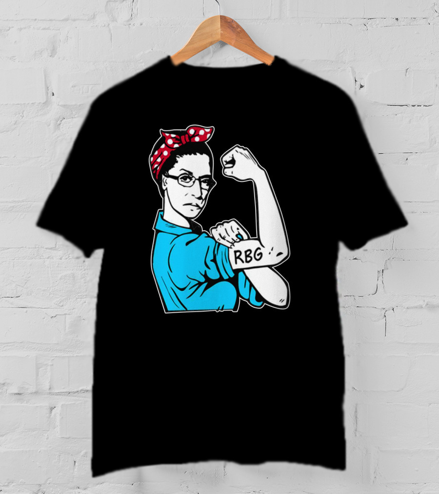 RBG Unbreakable Ruth Bader Ginsburg Feminist Icon Dissent Rosie The Riveter T-Shirt