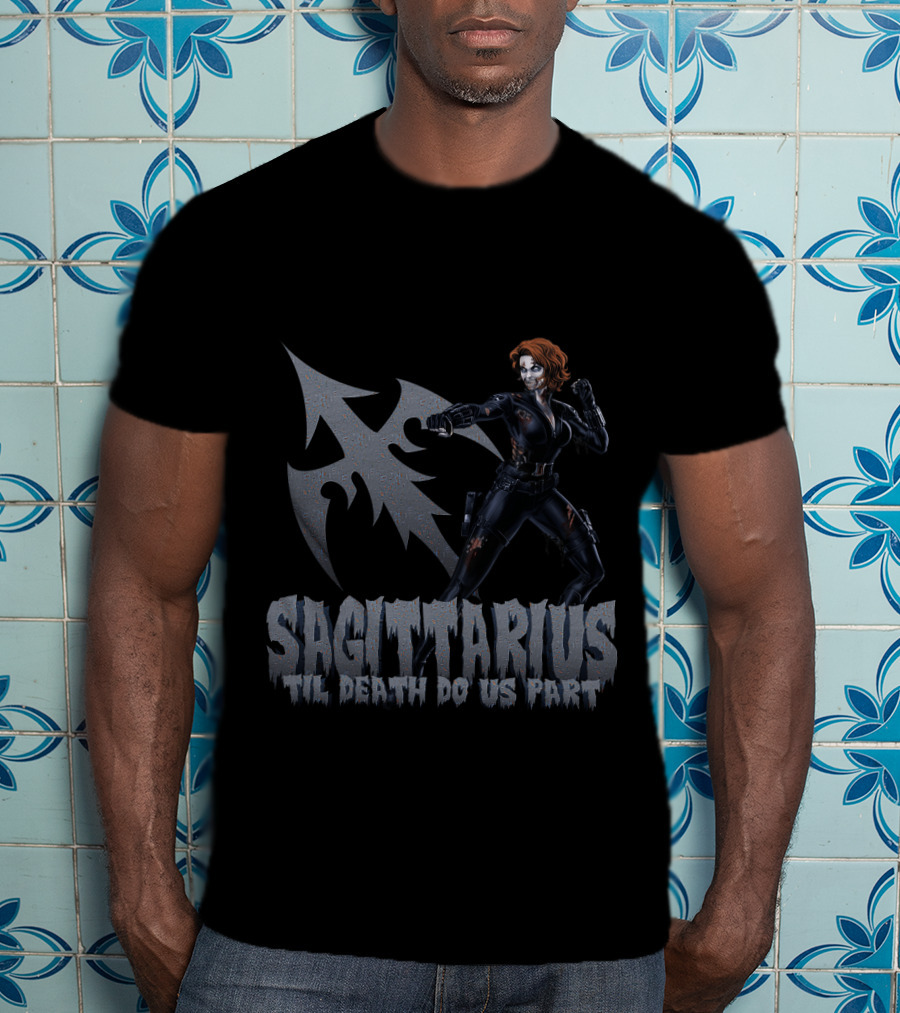 Sagittarius 'Til Death Do Us Part Black Widow Marvel Fans T-Shirt