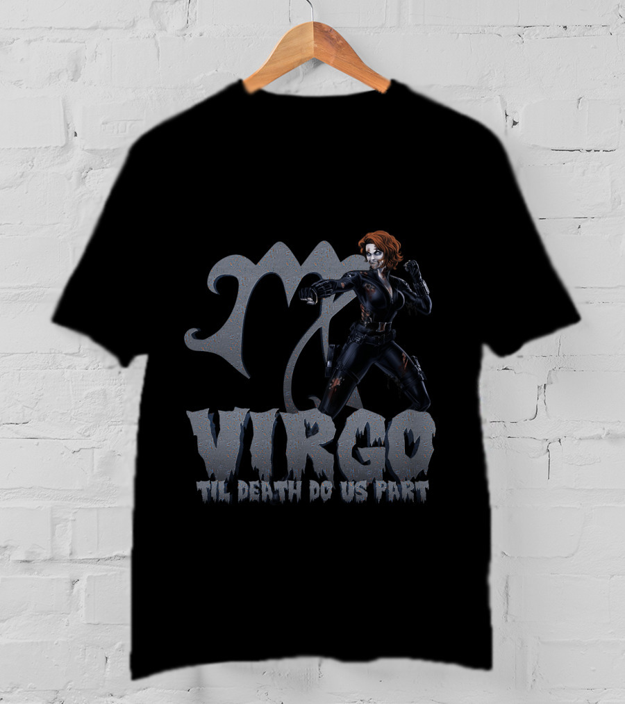 Black Widow Virgo Til Death Do Us Part Marvel Fans T-Shirt
