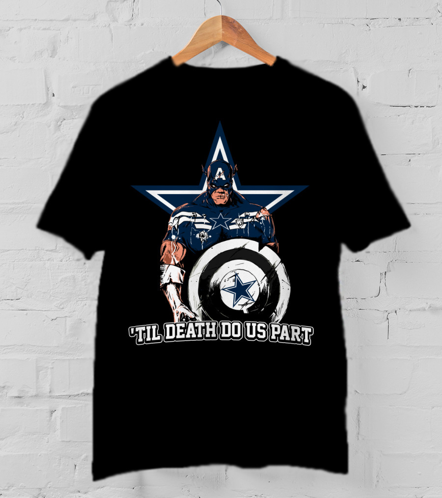 Captain American Dallas Cowboys Nfl 'Til Death Do Us Part T-Shirt