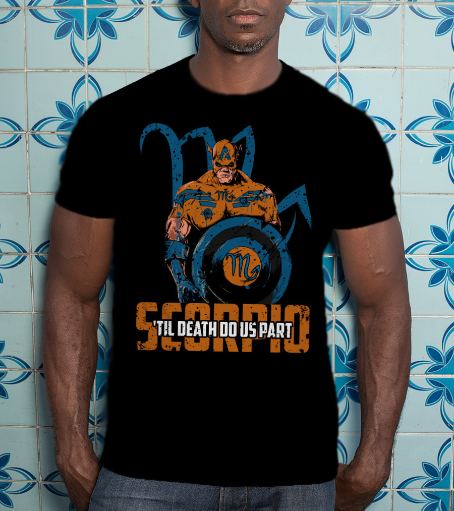 Captain America Scorpio Zodiac Hero 'Til Death Do Us Part Marvel Fans T-Shirt