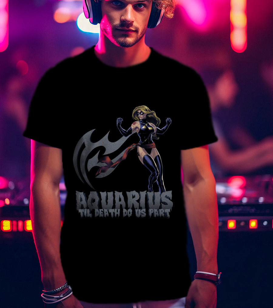 Captain Marvel Aquarius Til Death Do Us Part For Marvel Fans T-Shirt