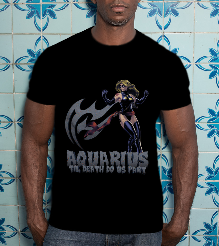 Captain Marvel Aquarius Til Death Do Us Part For Marvel Fans T-Shirt