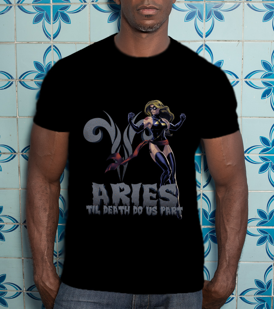 Captain Marvel Aries Til Death Do Us Part Marvel Fans T-Shirt