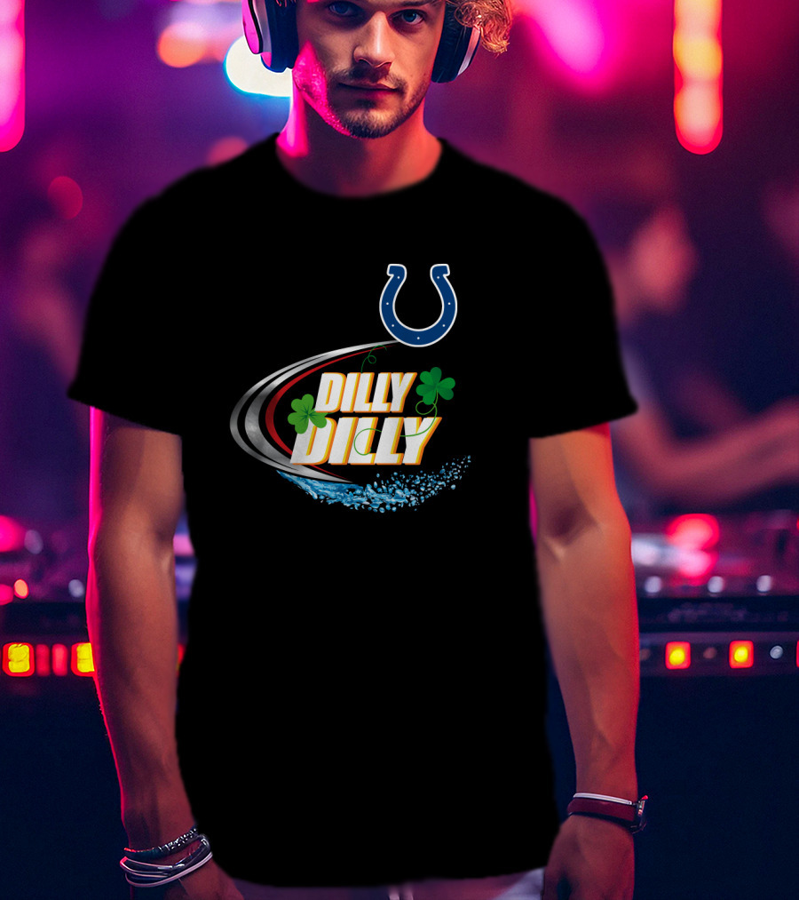 Dilly Dilly Indianapolis Colts Logo With Shamrocks And Splash Elements T-Shirt