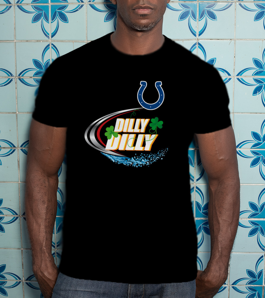 Dilly Dilly Indianapolis Colts Logo With Shamrocks And Splash Elements T-Shirt