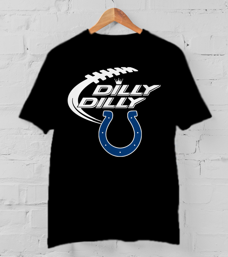 Dilly Dilly Indianapolis Colts Bud Light Football T-Shirt
