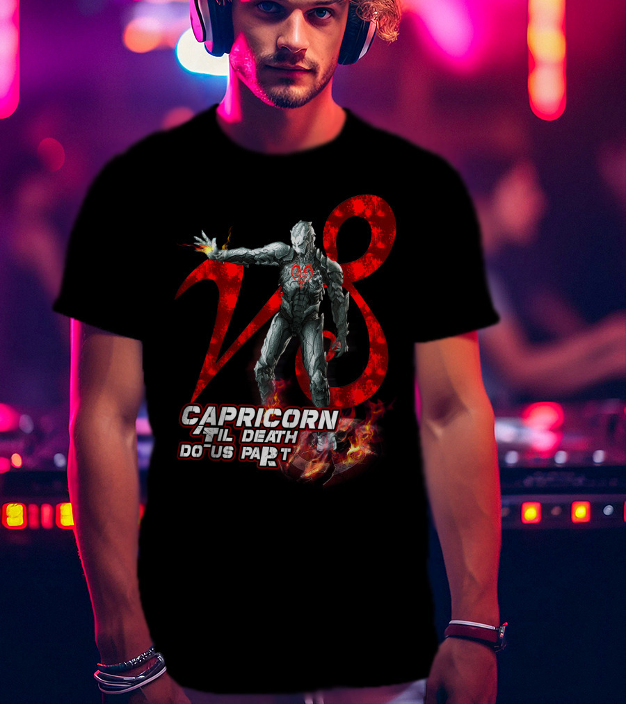 Capricorn Til Death Do Us Part With Iron Man Armor And Red Number Eight T-Shirt