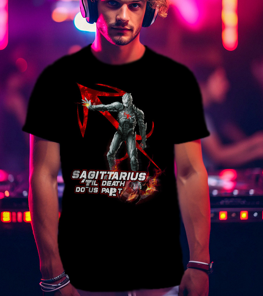 Sagittarius 'Til Death Do Us Part Iron Man Marvel Fans T-Shirt