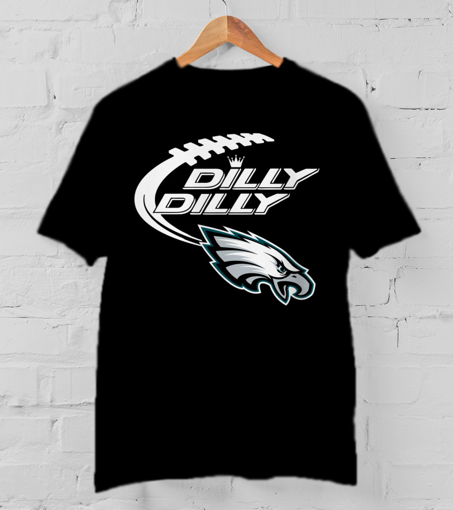 Philadelphia Eagles Dilly Dilly Bud Light Football Fan T-Shirt