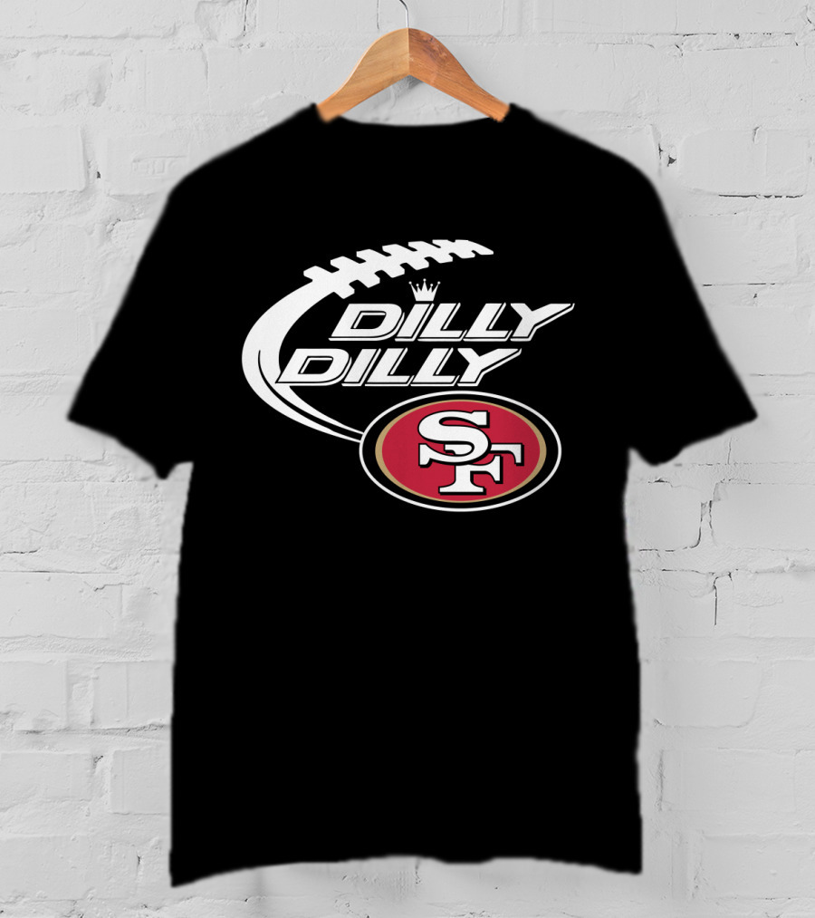 San Francisco 49ers Dilly Dilly Bud Light Football T-Shirt