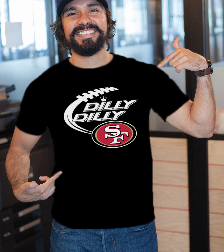 San Francisco 49ers Dilly Dilly Bud Light Football T-Shirt