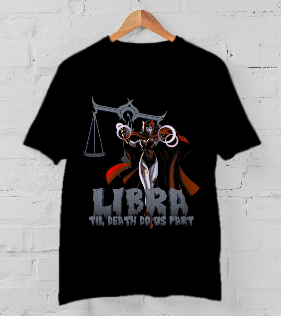 Libra Til Death Do Us Part Scarlet Witch Marvel Fans T-Shirt