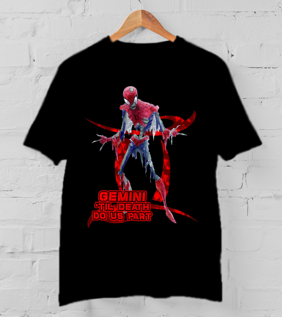 Gemini 'Til Death Do Us Part Spide Marvel Fans T-Shirt